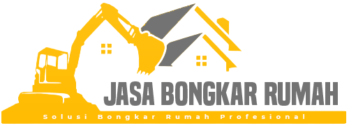 Jasa Bongkar Rumah